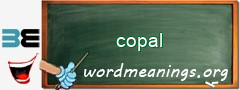 WordMeaning blackboard for copal